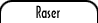 Raser